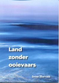 Boekcover van land zonder ooievaars, een heruitgave van het boekje van Iréne Horváth uit 2003